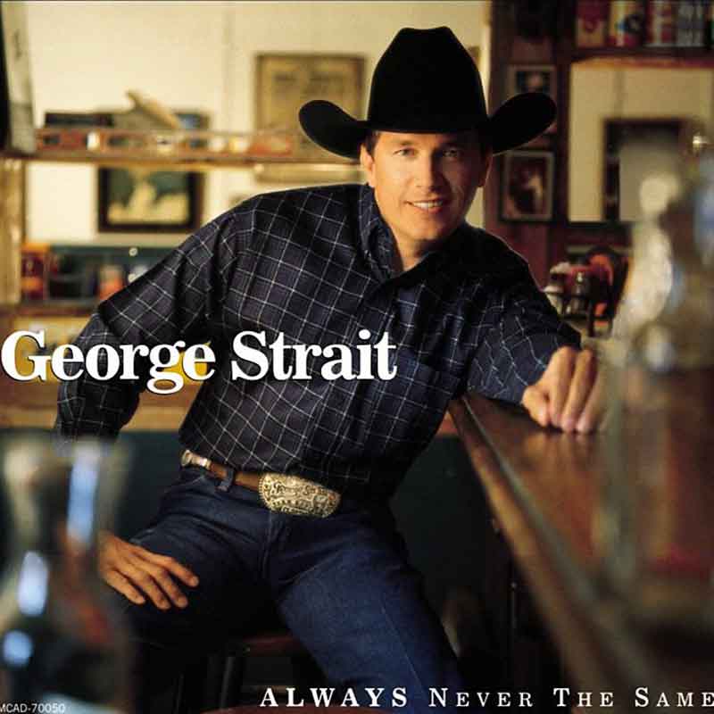 George Strait with Dean Dillon